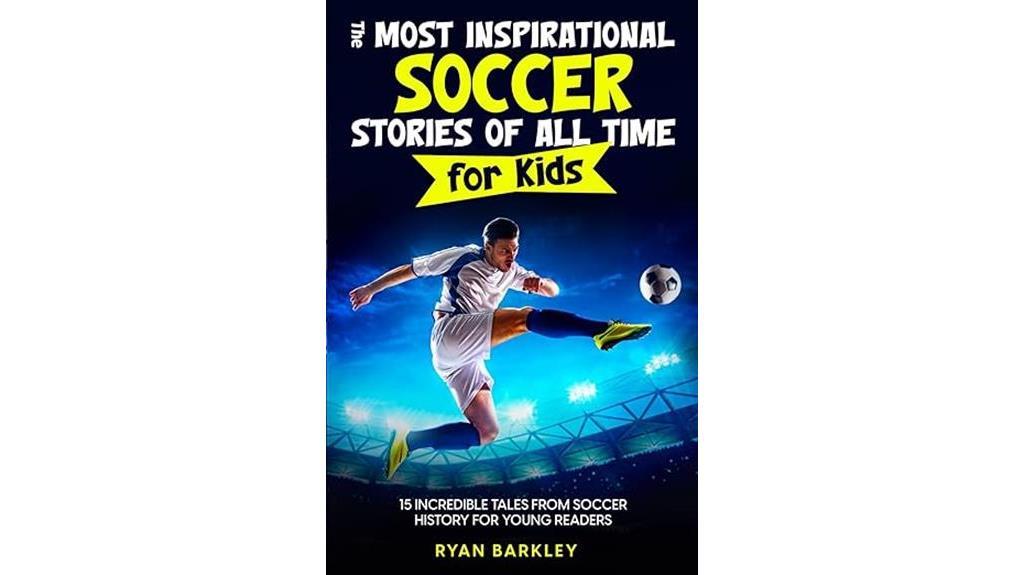 inspirational soccer stories for kids